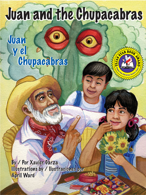 Title details for Juan and the Chupacabras (Juan y el Chupacabras) by Xavier Garza - Available